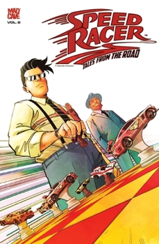 Paperback Speed Racer: Tales from the Road Vol. 2 Book