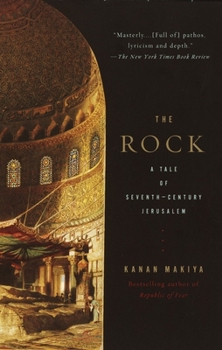 Paperback The Rock: A Tale of Seventh-Century Jerusalem Book
