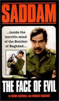 Paperback Saddam Hussein: The Face of Evil Book