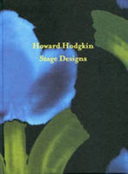 Hardcover Howard Hodgkin: Stage Designs Book