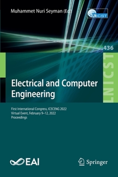 Paperback Electrical and Computer Engineering: First International Congress, Iceceng 2022, Virtual Event, February 9-12, 2022, Proceedings Book