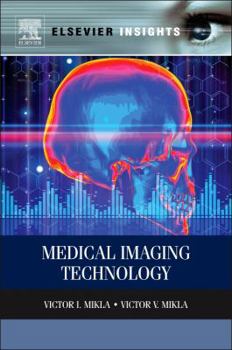 Hardcover Medical Imaging Technology Book