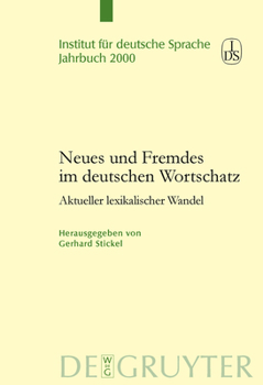 Hardcover Neues und Fremdes im deutschen Wortschatz [German] Book