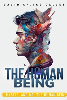 Paperback I, Myself, and Me, The Human Being Book