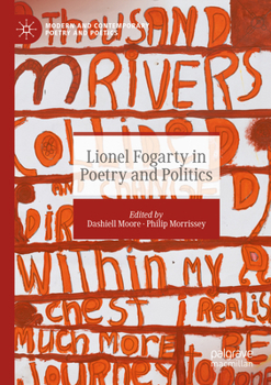 Lionel Fogarty in Poetry and Politics (Modern and Contemporary Poetry and Poetics)