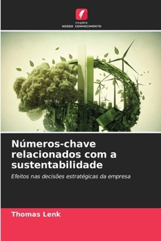 Paperback Números-chave relacionados com a sustentabilidade [Portuguese] Book