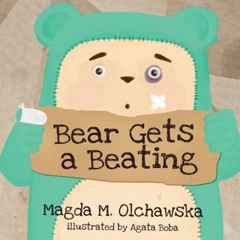 Paperback Bear Gets a Beating Book