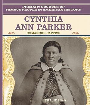 Library Binding Cynthia Ann Parker: Comanche Captive Book