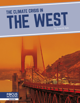 Library Binding The Climate Crisis in the West Book