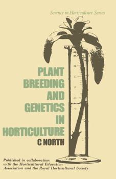 Paperback Plant Breeding and Genetics in Horticulture Book