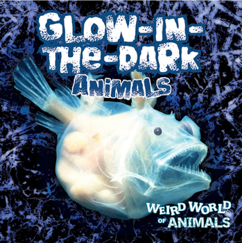 Library Binding Glow-In-The-Dark Animals Book