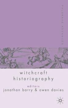 Hardcover Palgrave Advances in Witchcraft Historiography Book