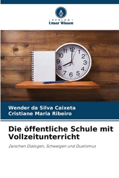 Paperback Die öffentliche Schule mit Vollzeitunterricht [German] Book