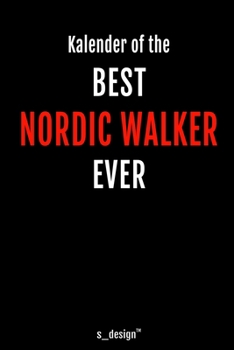 Kalender für Nordic Walker: Immerwährender Kalender / 365 Tage Tagebuch / Journal [3 Tage pro Seite] für Notizen, Planung / Planungen / Planer, Erinnerungen, Sprüche (German Edition)