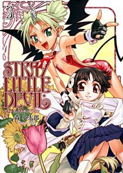 Stray Little Devil Volume 3 (Stray Little Devil) - Book #3 of the Stray Little Devil