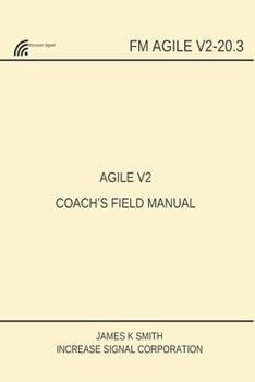 Paperback Agile V2 Coach's Field Manual Book