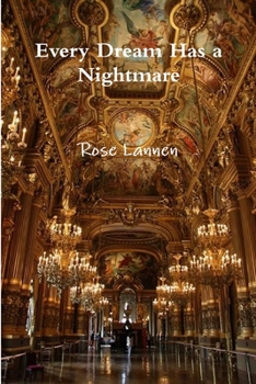 Paperback Every Dream Has a Nightmare Book