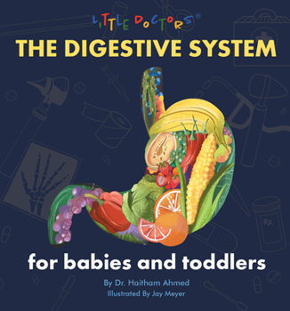 Board book The Digestive System for Babies and Toddlers Book