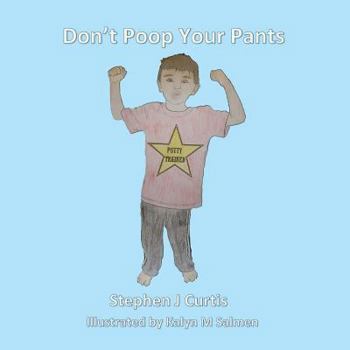 Paperback Don't Poop Your Pants Book