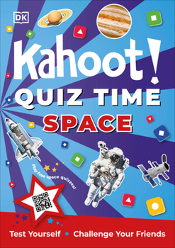 Paperback Kahoot! Quiz Time Space: Test Yourself Challenge Your Friends Book