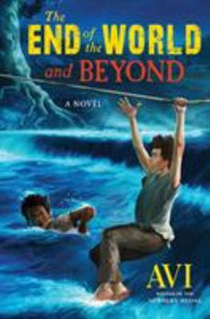 Hardcover The End of the World and Beyond Book