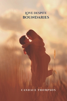 Love Despite Boundaries