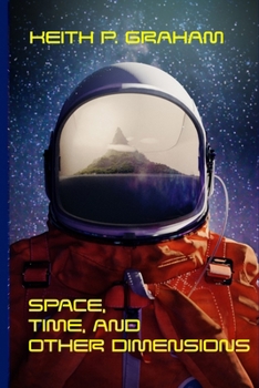 Paperback Space, Time and Other Dimensions Book