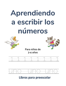 Paperback Aprendiendo a escribir los números: Para niños de 3-4 años [Spanish] Book