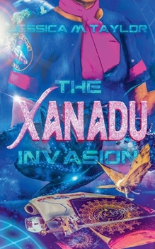 Paperback The Xanadu Invasion Book