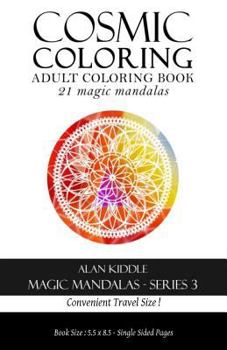 Paperback Cosmic Coloring Magic Mandalas Series 3: Travel Series Book