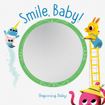 Board book Smile, Baby!: Beginning Baby Book