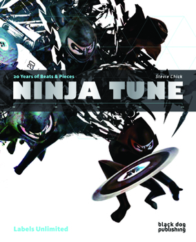 Paperback Ninja Tune: 20 Years of Beats & Pieces Book