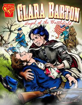 Hardcover Clara Barton: Angel of the Battlefield Book