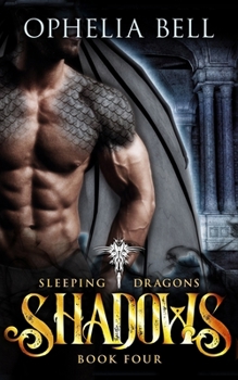 Shadows - Book #4 of the Sleeping Dragons