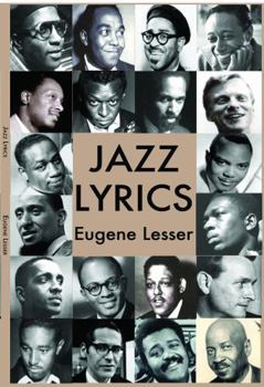 Paperback Jazz Lyrics: Words set to tunes by Monk, Bird, Diz and 21 other bebop composers Book