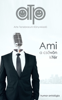 Paperback Ami a cs?v?n kif?r [Hungarian] Book