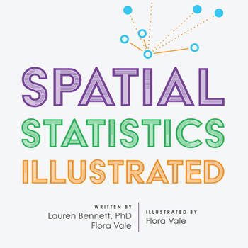 Paperback Spatial Statistics Illustrated Book