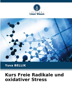 Paperback Kurs Freie Radikale und oxidativer Stress [German] Book