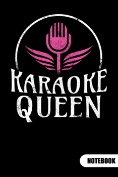 Paperback Karaoke Queen. Notebook: Karaoke Singer Notebook and Karaoke Gifts, Ruled 6x9. Book