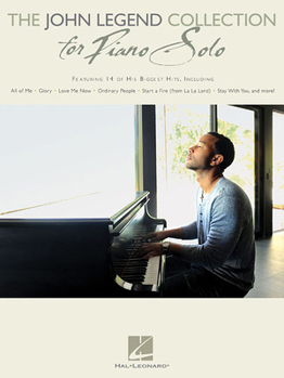 Paperback The John Legend Collection for Piano Solo: Intermediate to Advanced Level Book