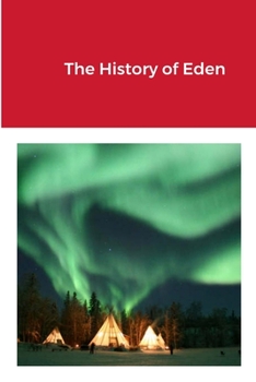 Paperback The History of Eden Book