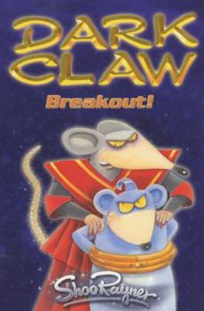 Paperback Breakout! (Dark Claw Saga) Book