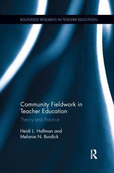 Paperback Community Fieldwork in Teacher Education: Theory and Practice Book