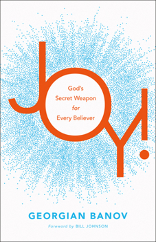 Paperback Joy!: God's Secret Weapon for Every Believer Book