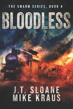 Paperback Bloodless - Swarm Book 4: (An Epic Post-Apocalyptic Survival Thriller) Book