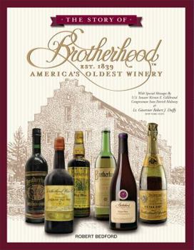 Paperback The Story of Brotherhood, America's Oldest Winery Book