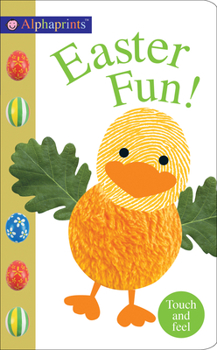 Board book Alphaprints: Easter Fun!: Touch and Feel Book