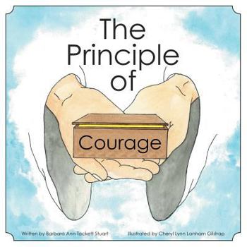 Paperback The Principle of Courage Book