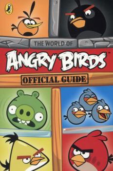 Paperback Angry Birds: The World of Angry Birds Official Guide Book