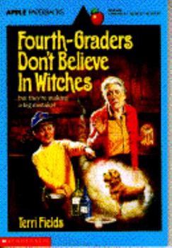 Paperback Fourth Graders Don't Believe in Witches Book